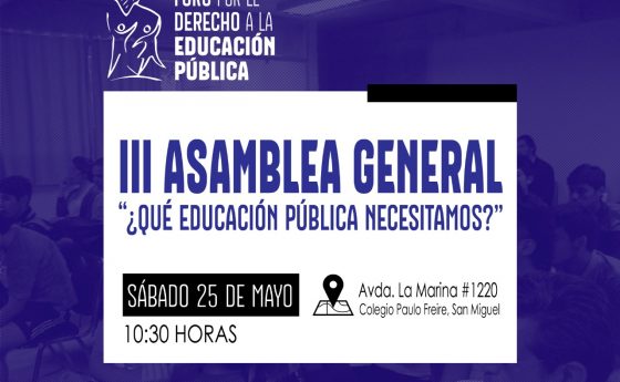 III Asamblea General FODEP ¿Qué educación pública necesitamos? 25 de mayo, 2019.