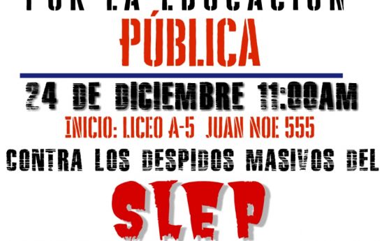 FODEP Nacional: Organizaciones de trabajadores/as de la Educación denuncian despidos masivos en los SLEP (23 de diciembre, 2021)