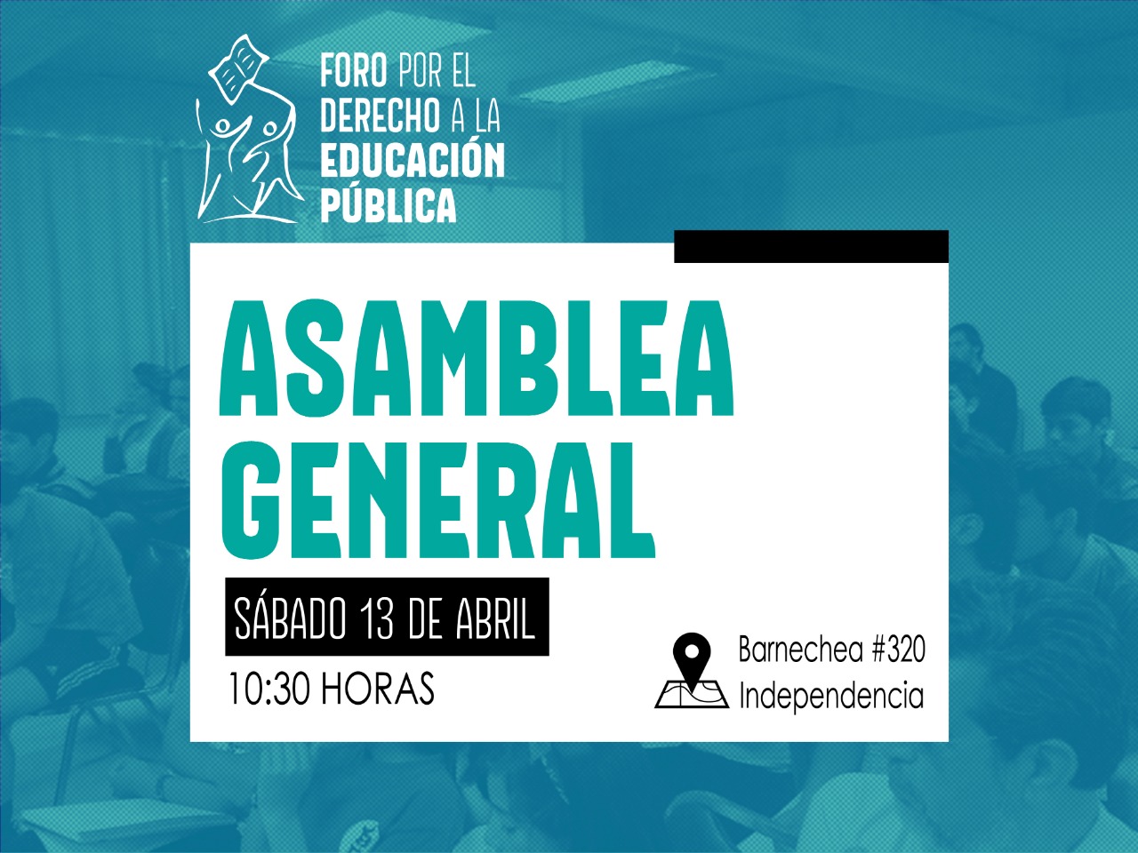 II Asamblea General 2019 – Foro por el Derecho a la Educación Pública (13-04)
