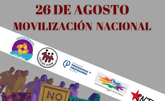 Movilización Nacional “Por una Verdadera Educación Pública y sin depidos” 26 de agosto, 2021