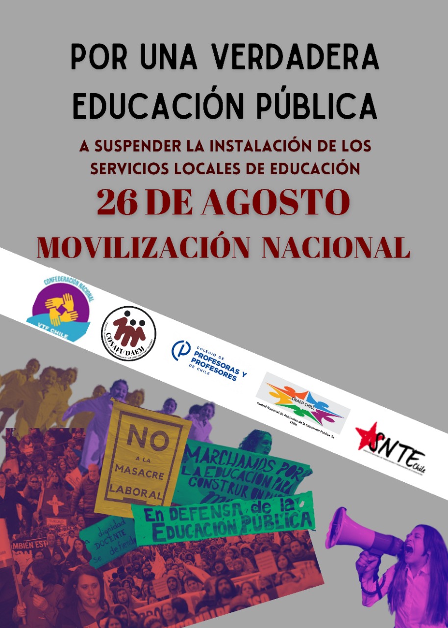 Movilización Nacional “Por una Verdadera Educación Pública y sin depidos” 26 de agosto, 2021