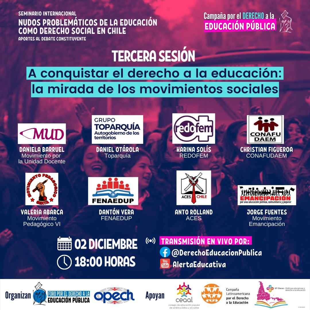 FODEP Nacional: Seminario Internacional, Sesión 3 “A conquistar el Derecho a la Educación: la mirada de los movimientos sociales” (2 de diciembre 2021)